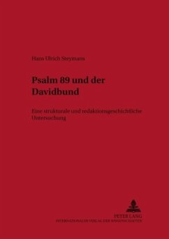 Psalm 89 und der Davidbund - Steymans, Hans Ulrich