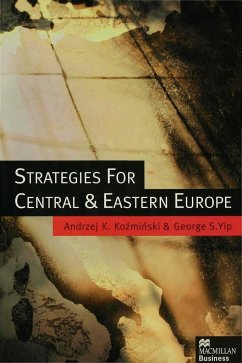 Strategies for Central and Eastern Europe - Kozminski, Andrzej