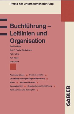 Buchführung ¿ Leitlinien und Organisation - Fischer-Winkelmann, Wolf F. u. a.
