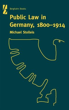 Public Law in Germany, 1800-1914 - Stolleis, Michael