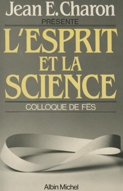 Esprit Et La Science (L') - Charon, Jean