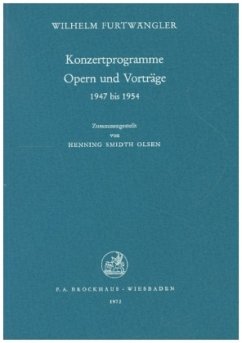 Konzertprogramme Opern und Vorträge 1947-1954 - Furtwängler, Wilhelm