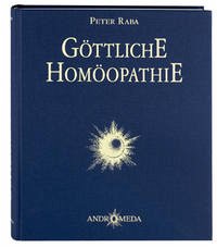 Homöothek / Göttliche Homöopathie - Raba, Peter