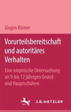 Cover Vorurteilsbereitschaft und autoritäres Verhalten; .