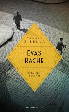 Evas Rache / Paul Stainer Bd.4 - Ziebula, Thomas