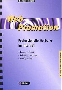 Web Promotion 2 : Professionelle Werbung im Internet Web Promotion 2 : Professionelle Werbung im Internet