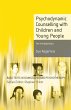 Psychodynamic Counselling with Children... - Bild 1
