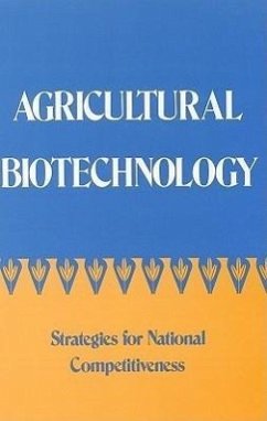 Agricultural Biotechnology - National Research Council; Board On Agriculture; Committee on a National Strategy for Biotechnology in Agriculture