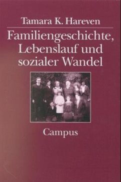 Familiengeschichte, Lebenslauf und sozialer Wandel