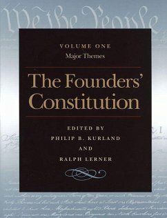 The Founders' Constitution: Major Themes