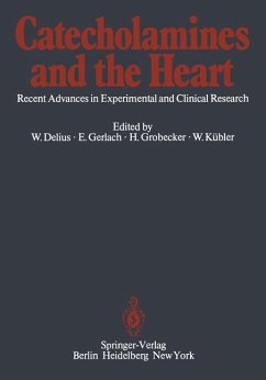 Catecholamines and the Heart: Recent Advances in Experimental and Clinical Research. Intern. S ymposium Munich, May 28-30, 1981.