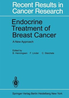 Endocrine Treatment of Breast Cancer - A New Approach - Henningsen, B., F. Linder and C. Steichele (Hrg)