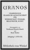 Uranos. Unabhängige uranische Monatsschrift für Wissenschaft, Polmik, Belletristik, Kunst