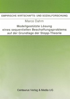 Cover Modellgestützte Lösung eines sequentiellen Beschaffungsproblems auf der Grundlage der Stopp-Theorie
