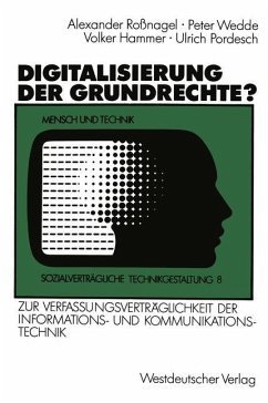 Digitalisierung der Grundrechte? - Wedde, Peter; Pordesch, Ulrich; Hammer, Volker