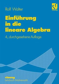 Einführung in die lineare Algebra - Walter, Rolf