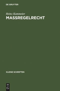 Maßregelrecht - Kammeier, Heinz