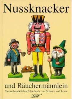 Nussknacker und Räuchermännlein - Ernst, Hans-Eberhard (Illustrator)