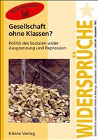 Gesellschaft ohne Klassen? Gesellschaft ohne Klassen?