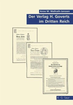 Der Verlag H. Goverts im Dritten Reich - Wallrath-Janssen, Anne-M.