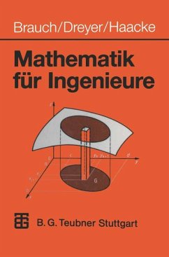 Mathematik für Ingenieure - Brauch, Wolfgang, Wolfgang Gentzsch und Hans-Joachim Dreyer