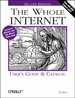 The Whole Internet User`s Guide & Catalog