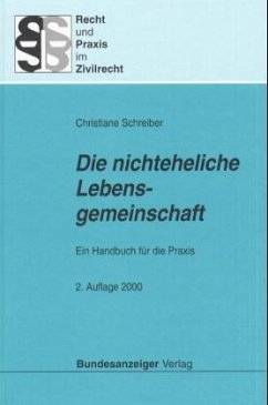 Die nichteheliche Lebensgemeinschaft - Schreiber, Christiane