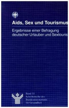 Aids, Sex und Tourismus - Kleiber, Dieter;Wilke, Martin