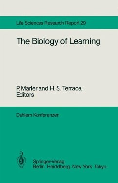 The Biology of Learning. Report of the Dahlem Workshop … Berlin 1983, October 23 - 28. With 4 photographs, 17 figures, and 1 table. [= Life Sciences Research Report 29]. - Marler, P.; Terrace, H. S. (Hg.)