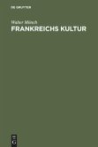 Frankreichs Kultur