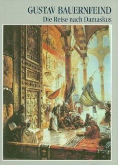 Die Reise nach Damaskus 1888-1889