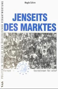 Jenseits des Marktes - Busch, Klaus; Schmuck, Otto; Mindermann, Martin; Schirm, Magda