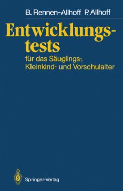 Entwicklungstests für das Säuglings-, Kleinkind- und Vorschulalter - Rennen-Allhoff, Beate;Allhoff, Peter