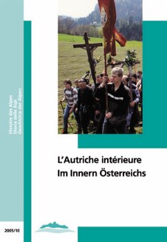 L'Autriche interieure/Im Innern Österreichs