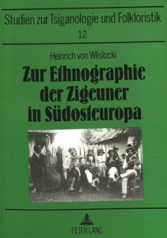 Zur Ethnographie der Zigeuner in Südosteuropa - Hohmann, Joachim S.