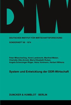 System und Entwicklung der DDR-Wirtschaft. - Mitzscherling, Peter;Lambrecht, Horst;Melzer, Manfred