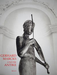 Gerhard Marcks und die Antike
