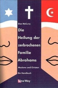 Die Heilung der zerbrochenen Familie Abrahams - McCurry, Don
