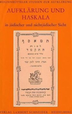 Aufklärung und Haskala in jüdischer und nicht-jüdischer Sicht