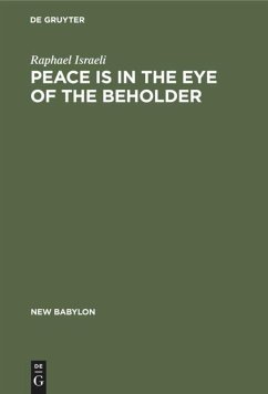 Peace is in the Eye of the Beholder - Israeli, Raphael