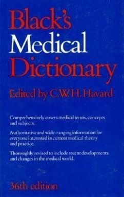 Black's Medical Dictionary - Havard, C. W. H.