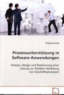 Prozessunterstützung in Software-Anwendungen - Konradi, Philipp