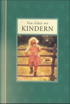 Vom Glück mit Kindern Vom Glück mit Kindern