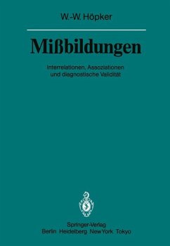 Missbildungen. Interrelationen, Assoziationen und diagnostische Validität