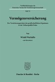 Vermögensversicherung. Vermögensversicherung.