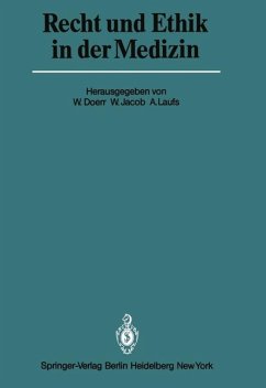 Recht und Ethik in der Medizin. hrsg. von W. Doerr ... / Veröffentlichungen aus der Forschungsstelle für Theoretische Pathologie der Heidelberger Akademie der Wissenschaften - Recht und Ethik in der Medizin Doerr, W.; Jacob, W. and Laufs, A.