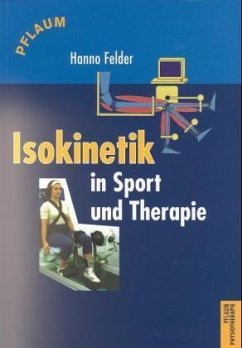 Isokinetik in Sport und Therapie