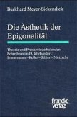 Die Ästhetik der Epigonalität