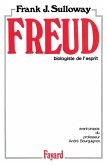 Freud Biologiste de l'Esprit