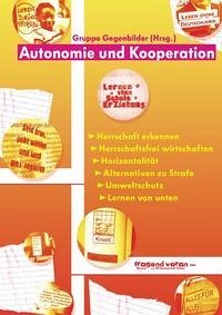 Autonomie und Kooperation - Bergstedt, Jörg; Neuhaus, Patrick